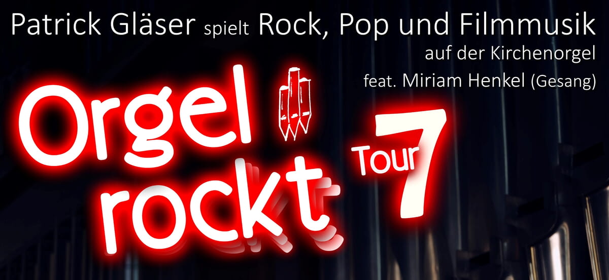 Orgel rockt:  So, den 04.05., 18 Uhr